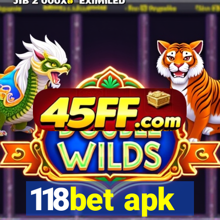 118bet apk